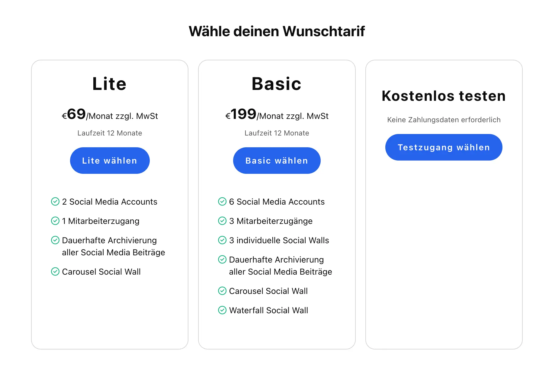 Tarifübersicht der Stage-Plattform mit drei Optionen zur Auswahl. Links: „Lite“-Tarif für 49 €/Monat zzgl. MwSt bei 12 Monaten Laufzeit, mit 2 Social-Media-Accounts, 1 Mitarbeiterzugang, dauerhafter Archivierung und Carousel Social Wall. Mitte: „Basic“-Tarif für 149 €/Monat zzgl. MwSt bei 12 Monaten Laufzeit, mit 7 Social-Media-Accounts, 3 Mitarbeiterzugängen, 3 individuellen Social Walls, dauerhafter Archivierung, Carousel- und Waterfall Social Wall. Rechts: „Kostenlos testen“-Tarif, keine Zahlungsdaten erforderlich. Jeder Tarif hat einen blauen Button zur Auswahl: „Lite wählen“, „Basic wählen“ oder „Testzugang wählen“.